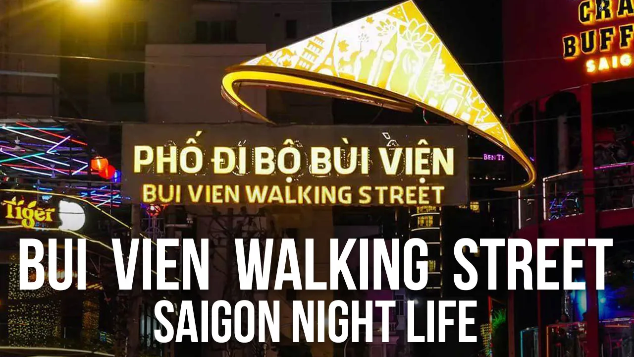 Bui Vien Walking Street – Bezirk 1